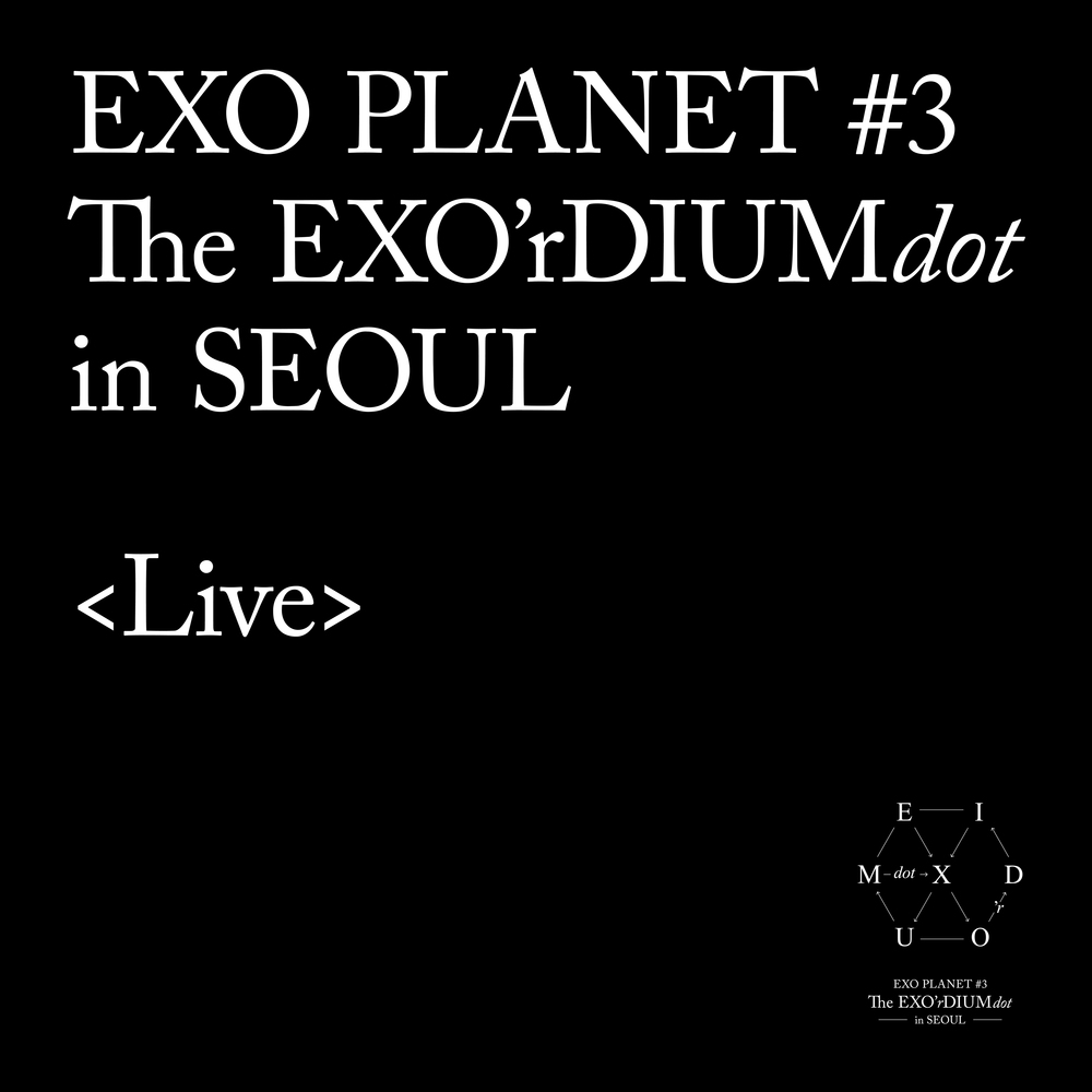 EXO - EXO Planet #3 - The Exo'dorium - Dot cover art